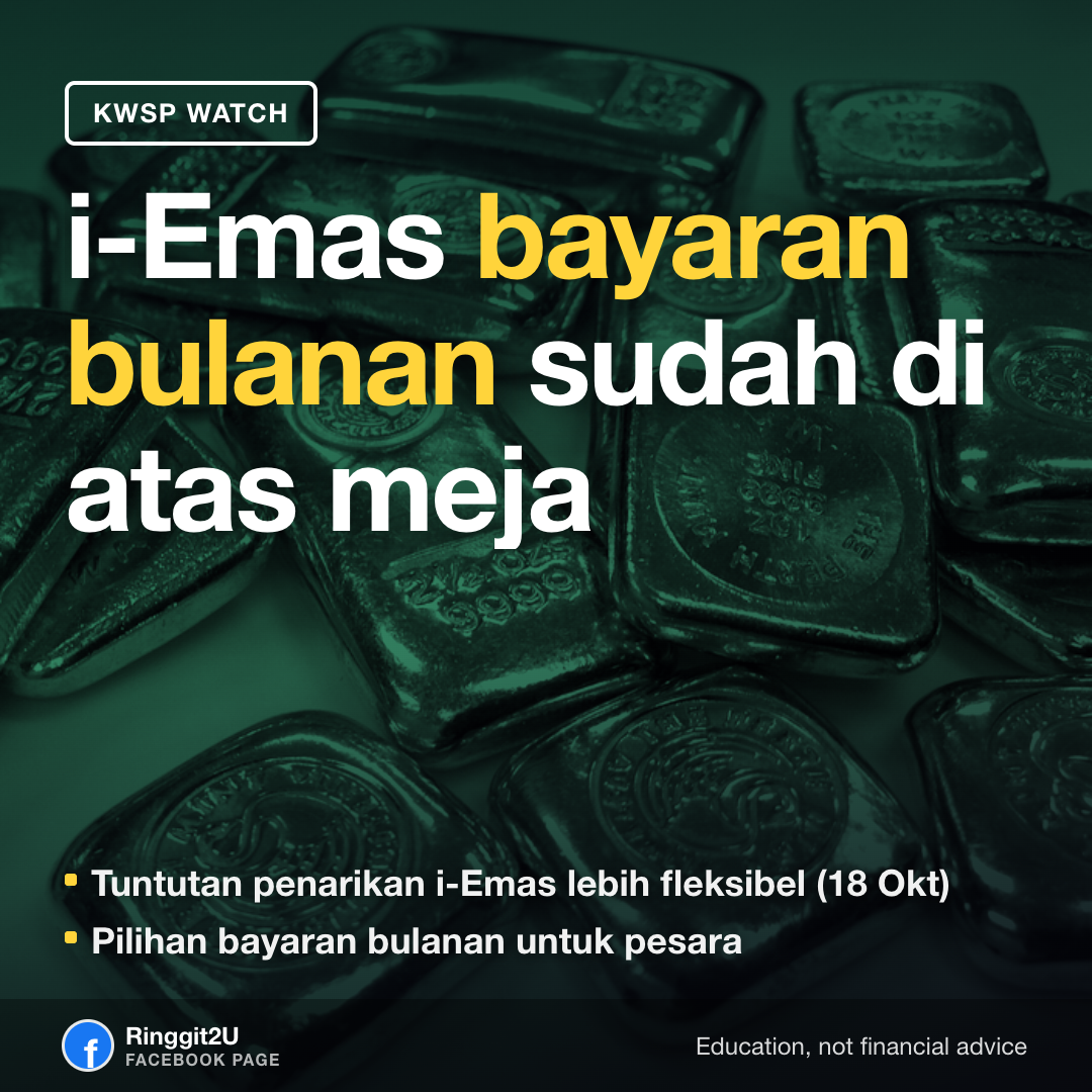 Ringkasan visual tentang cadangan 18 Okt 2026 untuk keluaran i-Emas yang fleksibel dan apa maknanya untuk pencen Malaysia