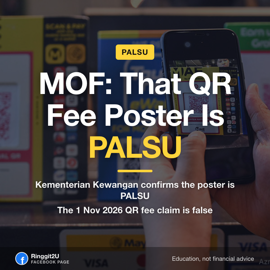 Kementerian Kewangan warns a viral QR payment fee poster is false.