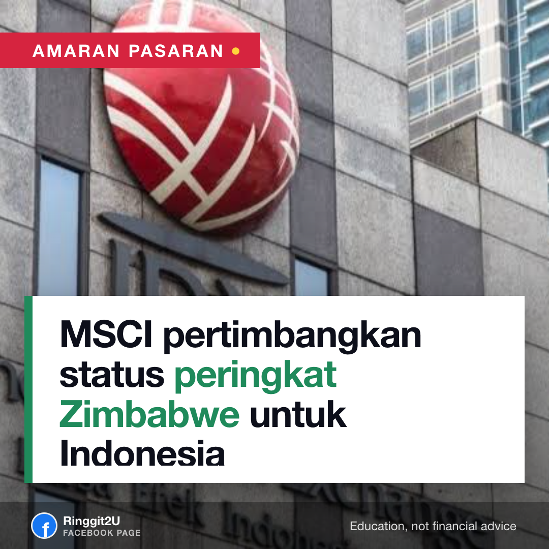 Kejatuhan pasaran saham di Jakarta: MSCI pertimbangkan keluarkan Indonesia dari pasaran berkembang selepas rugi $65 billion dalam sehari